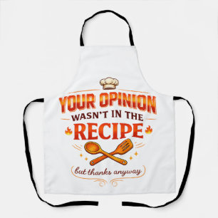 Tablier Votre opinion n'était pas dans la recette mais mer