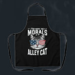 Tablier Vous Avez La Morale D'Un Chat Alley Drôle plaisant<br><div class="desc">Vous Avez La Morale D'Un Chat Alley Drôle plaisanterie</div>