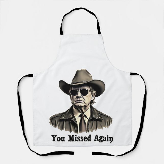 Tablier Vous avez manqué une nouvelle élection de Cowboy T (Recto)