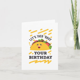 Taco Puns carte d'anniversaire