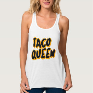 TACO QUEEN LADIES MOM T-SHIRTS DÉBARDEUR
