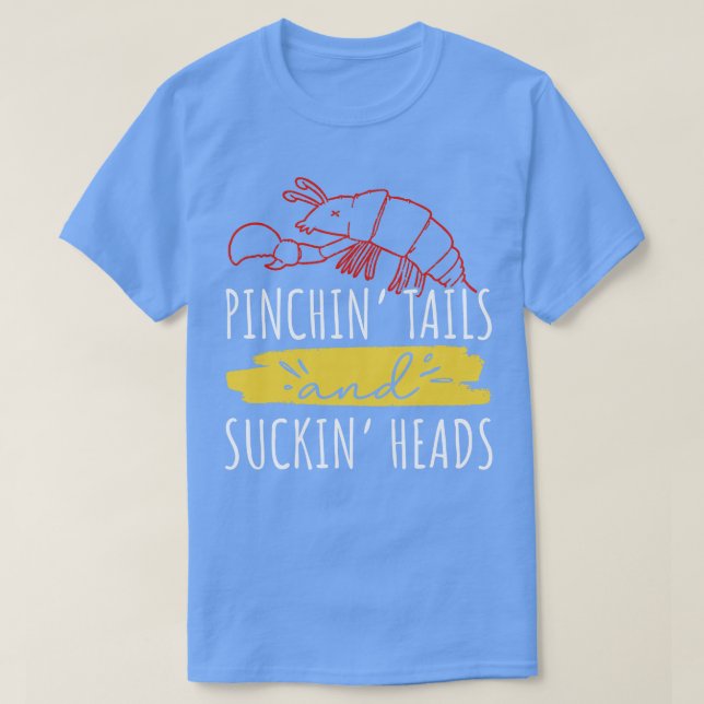 Tails Pinchin et Têtes Suckin TShirt (Design devant)