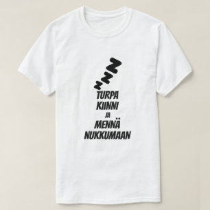 taisez-vous et allez vous coucher en T-shirt finla