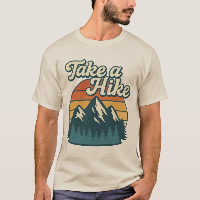 Take a Hike T-Shirt – Outdoors Hiking Tee (Devant)