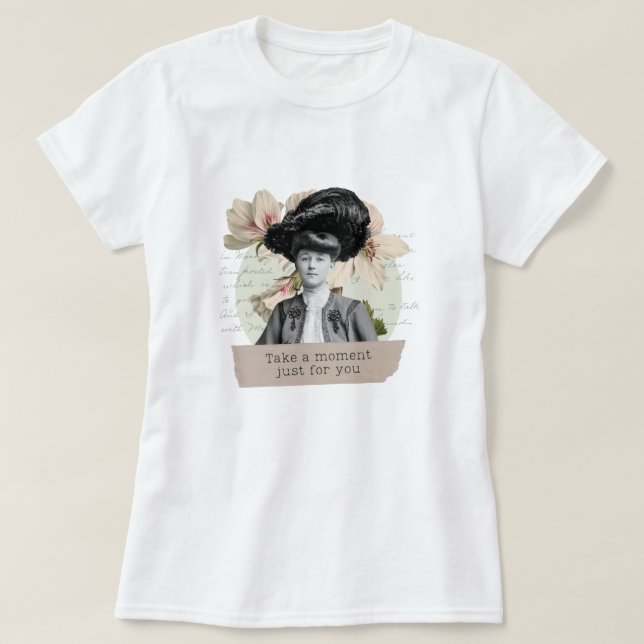 "Take a moment for you" t-shirt (Design devant)