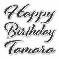 Tamara Nom Prénom Anniversaire de Black Sticker