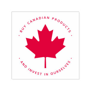 Tampon Auto-encreur ACHETEZ CANADIEN investissez au Canada fier et lib