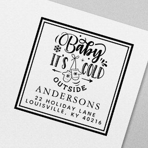 Tampon Auto-encreur Adresse de vacances d'hiver Baby It's Cold Outside