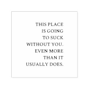 Tampon Auto-encreur Colègue drôle qui part - Nouvel emploi drôle 