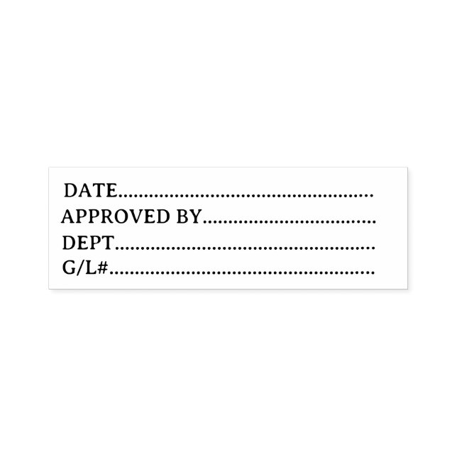 Tampon Auto-encreur Date Approved By Dept General Ledger Business  (Design)