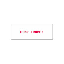 DUMP TRUMP !