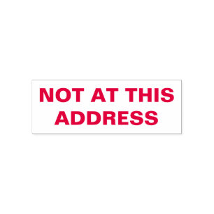 Tampon Auto-encreur Effacer la notification 'Not At this Address'