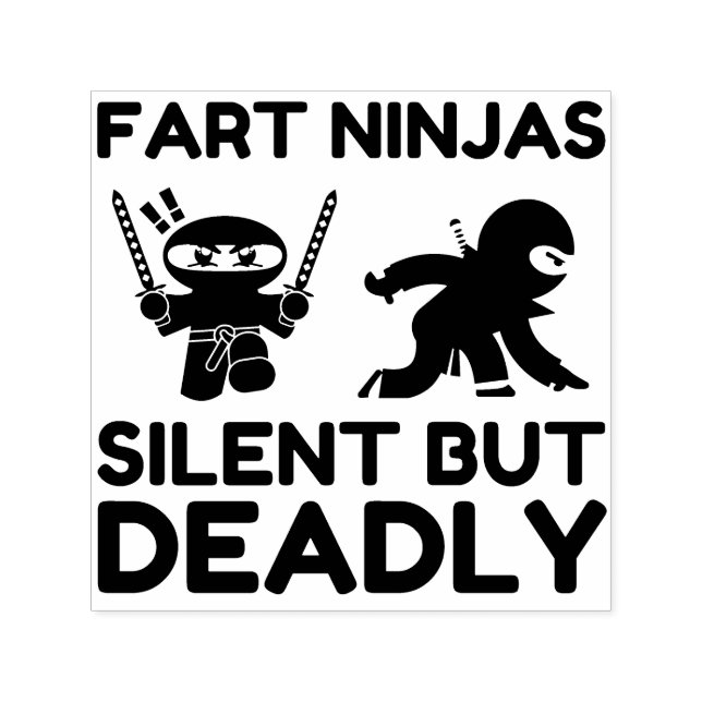 Tampon Auto-encreur Fart Ninjas Silencieux Mais Mort (Design)