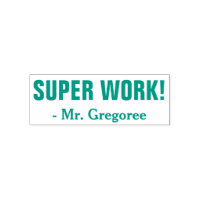 Fun "SUPER WORK !" + Nom de l'éducateur personnali