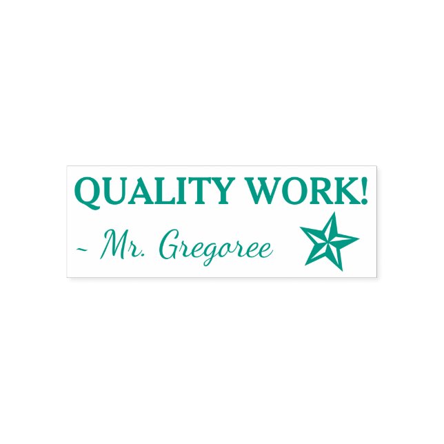 Tampon Auto-encreur Motivation de "QUALITY WORK !" + Nom de l'éducateu (Design)