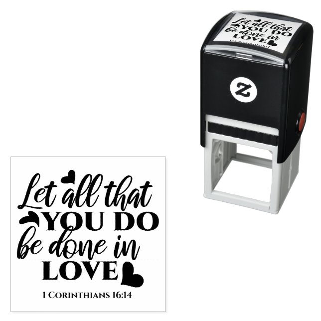 Tampon Auto-encreur Que tout soit fait dans l'amour - 1 Co 16:14 (En situation)