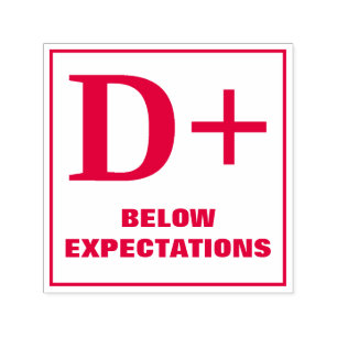 Tampon Auto-encreur Timbre de classement de l'enseignant : D+, CI-DESS