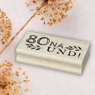 Tampons Encreurs 80 Na und Funny Deutch allemand 80e anniversaire