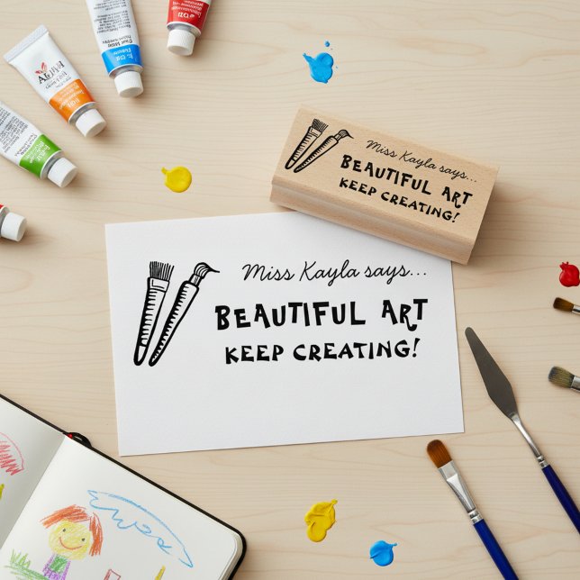 Tampons Encreurs Art Teacher Supportive Praise Wooden Art Stamp (Beautiful art! Keep creating! Positive encouragement wooden art stamp for art teachers.)