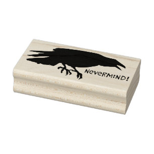Tampons Encreurs Drôle "Nevermind" Raven