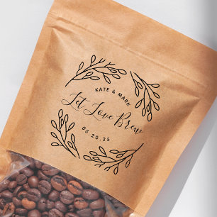 Tampons Encreurs Elegant Botanical Let Love Brew Wedding Favor