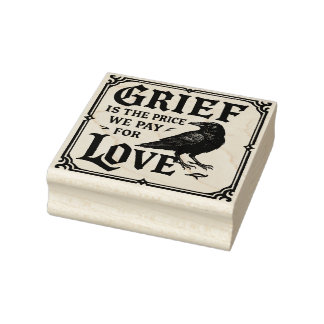 Tampons Encreurs Grief is the price we pay for love rubber stamp