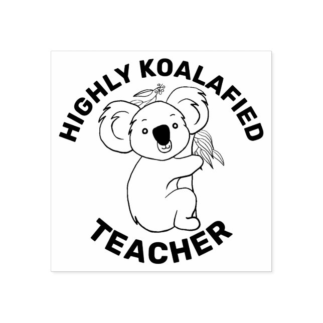Tampons Encreurs Hautement Koalafied Koala Enseignant Qualifié (Impression)