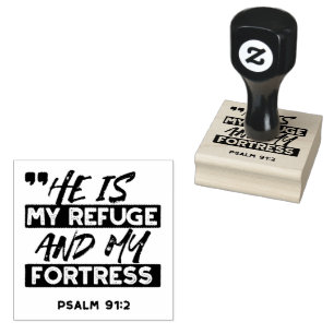 Tampons Encreurs Il est mon refuge et ma forteresse - Psaume 91:2 B