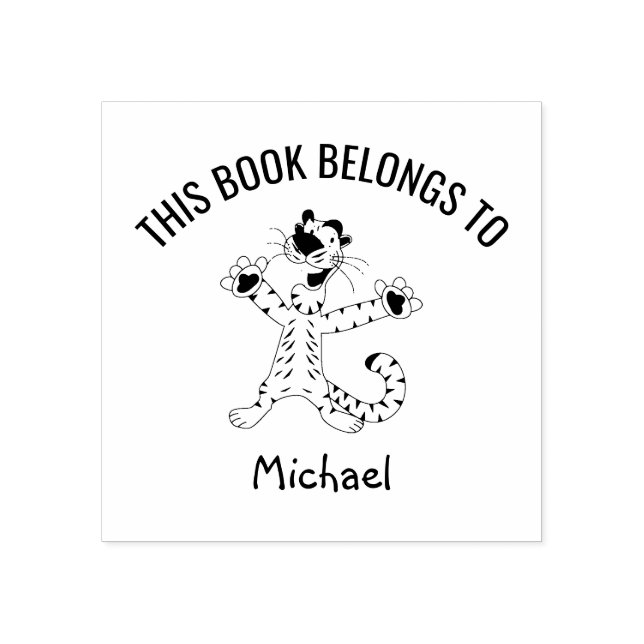 Tampons Encreurs Joli Tigre Drôle Ce livre appartient à Nom (Impression)