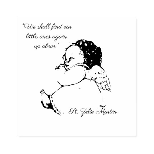 Tampons Encreurs Perte De Bebe De Citation De St Zelie Martin Zazzle Fr
