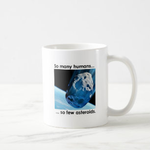 Tant d'humains, tasse de tellement peu