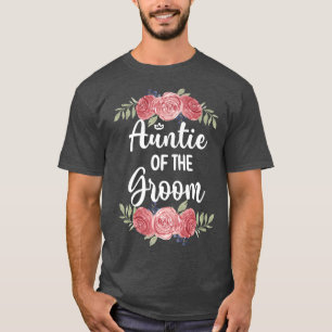 Tante du marié, tenue de mariage, T-Shirt de fête 