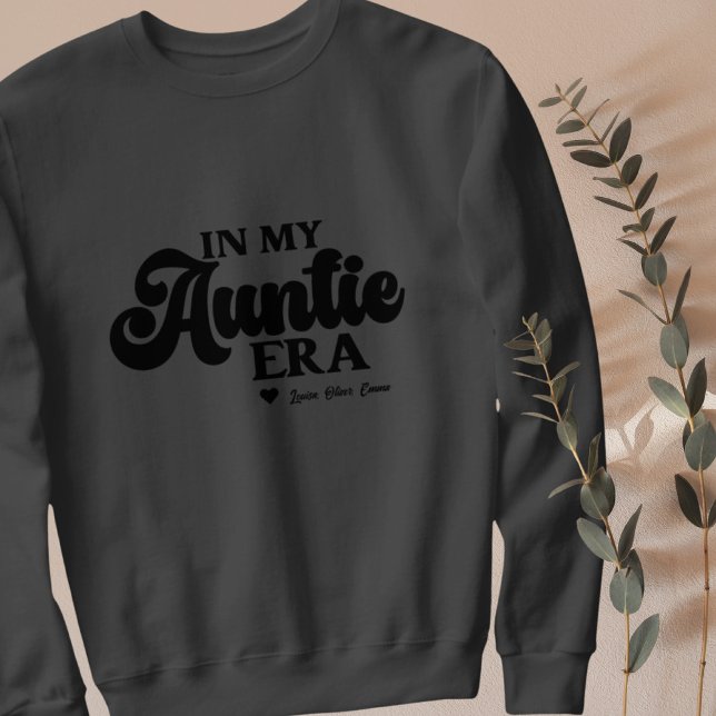 Tante Sweatshirt Dans Ma Tante Era Meilleure Tante (Auntie Sweatshirt In My Auntie Era Best Aunt Gift)