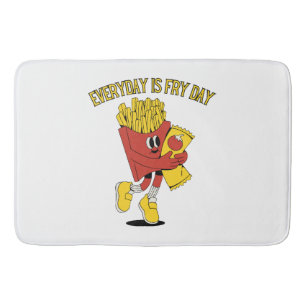 Tapis De Bain Chaque Jour Est Le Jour Des Frites