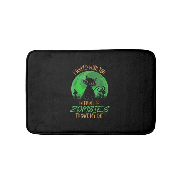 Tapis De Bain Chat ou je vous pousserais devant les Zombies pour (Devant)
