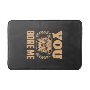 Tapis De Bain Chien Bouledogue Drôle Vous M'ennuyez Design
