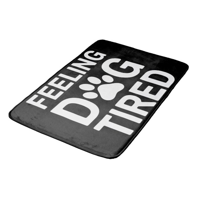 Tapis De Bain Chien qui se sent fatigué (Angle)