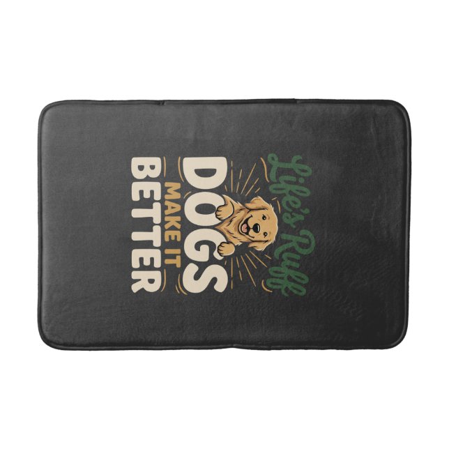 Tapis De Bain Chiens drôles rendent mieux (Devant)