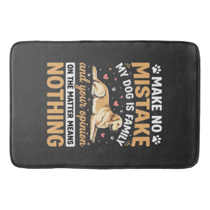Tapis De Bain Citation Mon Chien Est Famille