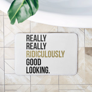 Tapis De Bain Citation Ridiculement Bonne