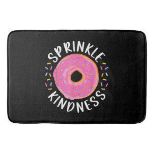 Tapis De Bain Donut Sprinkle Kindness Funny Girls Femmes Doughnu