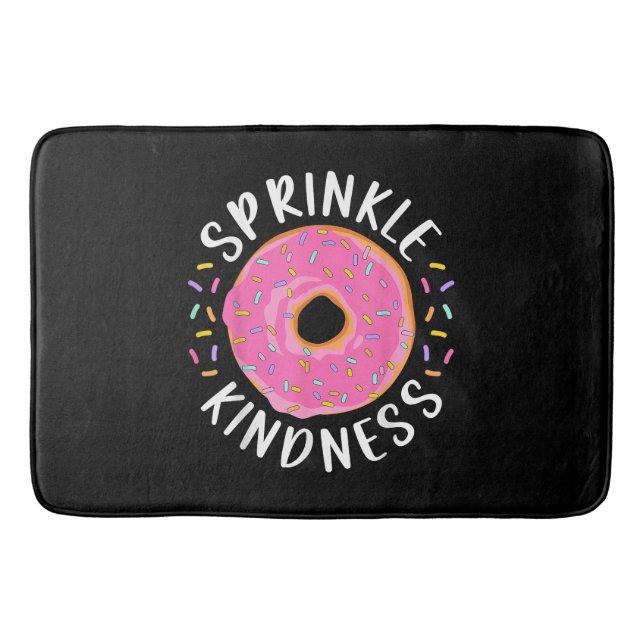 Tapis De Bain Donut Sprinkle Kindness Funny Girls Femmes Doughnu (Devant)