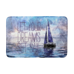 Tapis De Bain Dream Sail Inspirational Citation Ocean Blue Sunse
