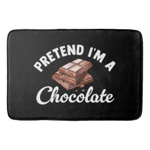 Tapis De Bain Fais semblant que je suis une tablette de chocolat