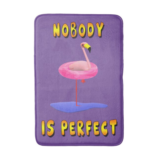 Tapis de bain flamant rose Nobody Is Perfect (Devant (Vertical))