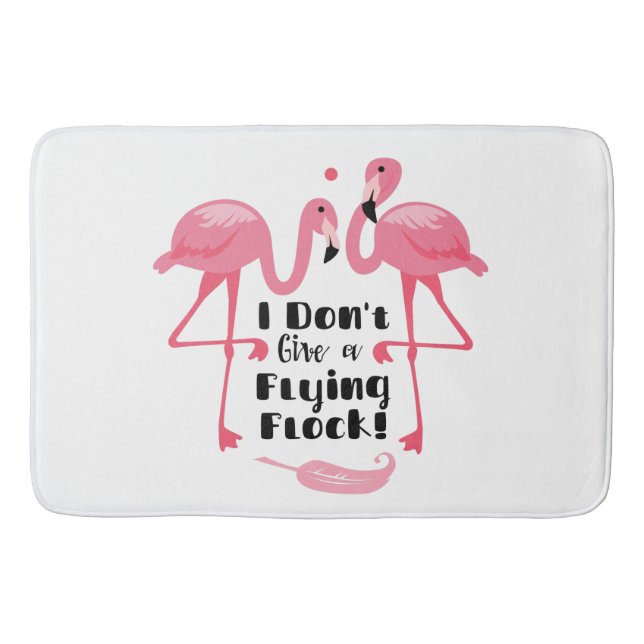 Tapis De Bain Humour Flamant rose amusant - Je ne donne pas un v (Devant)