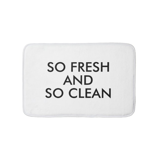 Tapis De Bain Humour tellement frais et tellement propre drôle (Devant)