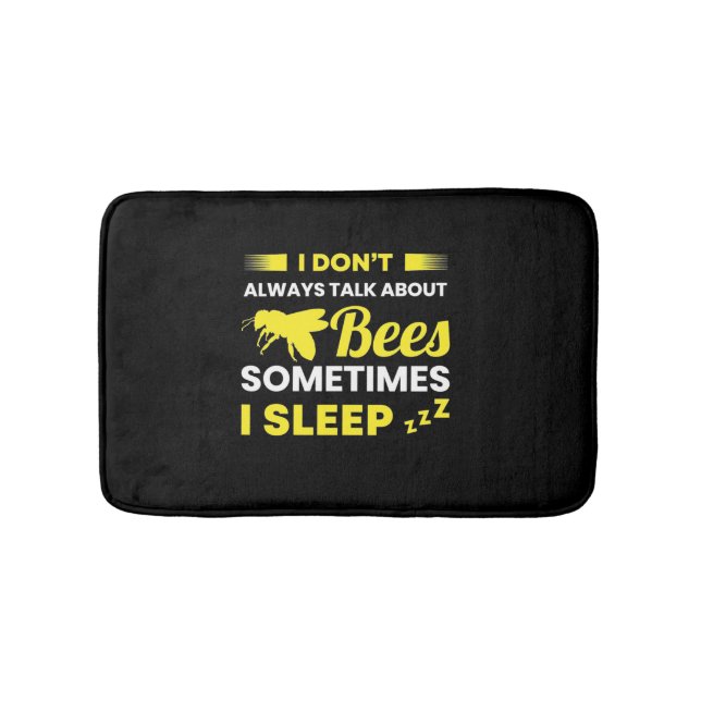 Tapis De Bain Je Parle Toujours Des Abeilles (Devant)