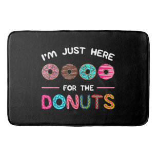 Tapis De Bain Je suis juste ici pour la douceur Doughnut Donuts