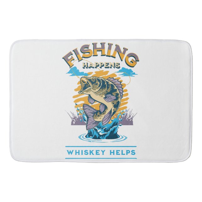 Tapis De Bain La pêche arrive. Le whisky aide ! (Devant)